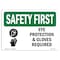 Signmission OSHA Sign, Eye Protection And Gloves Required, 14in X 10in Rigid Plastic, 14" W, 10" H, Landscape OS-SF-P-1014-L-10594 - alternate 1